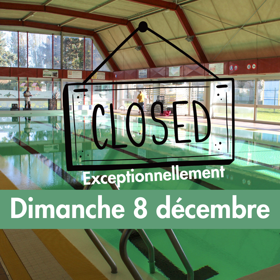Fermeture exceptionnelle piscine de La Charité-sur-Loire 8 décembre 2024