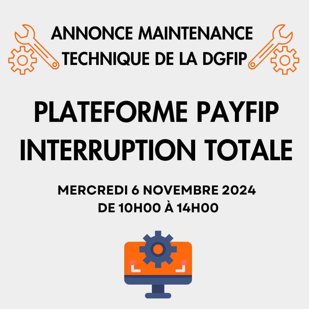 Maintenance technique plateforme PayFip